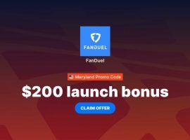 FanDuel Maryland promo code: Claim your $200 launch bonus now